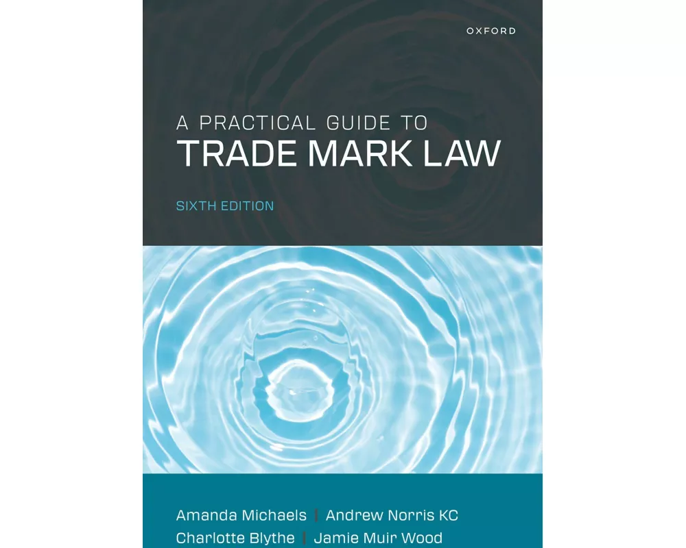 A Practical Guide to Trade Mark Law