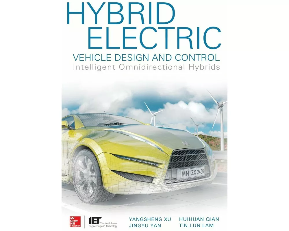 Hybrid Electric Vehicle Design and Control: Intelligent Omnidirectional Hybrids