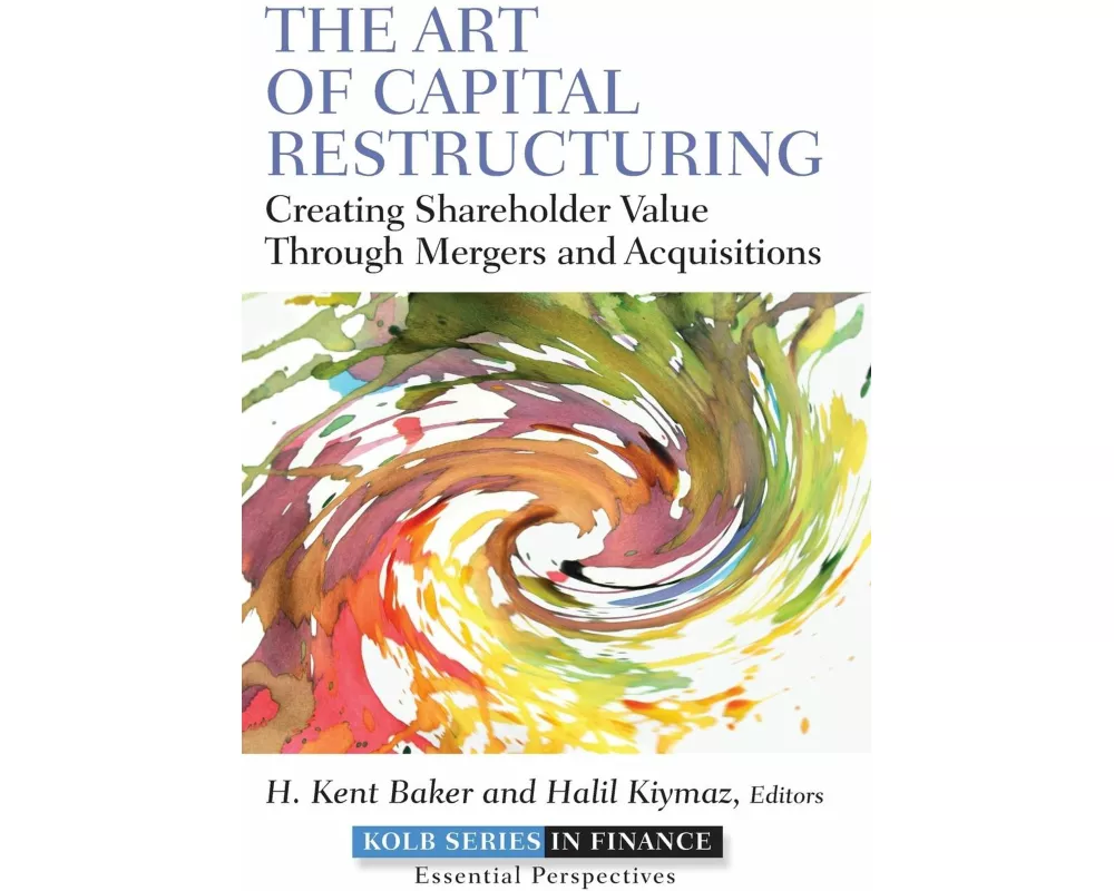 The Art of Capital Restructuring