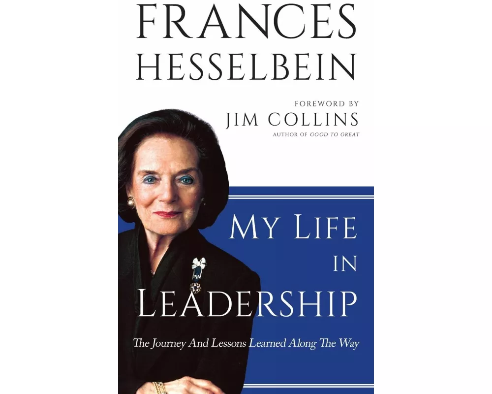 My Life in Leadership