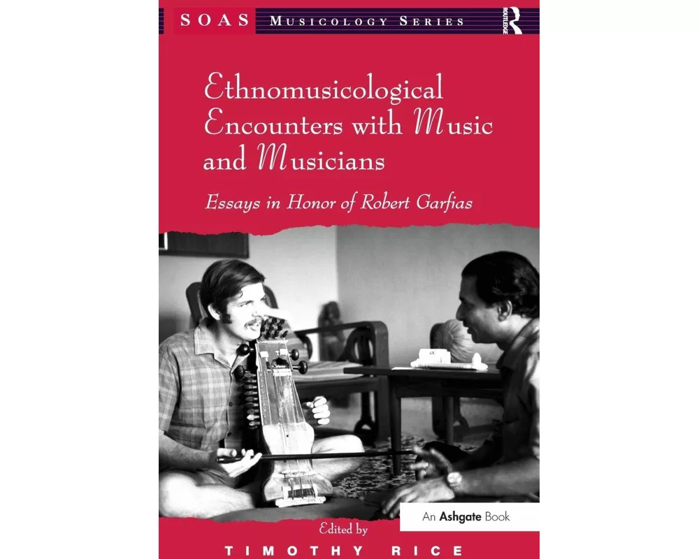 Ethnomusicological Encounters with Music and Musicians