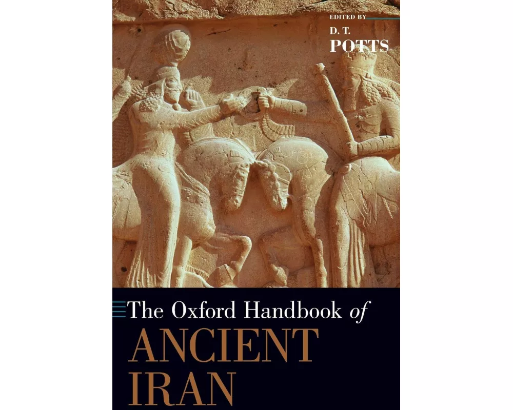 The Oxford Handbook of Ancient Iran