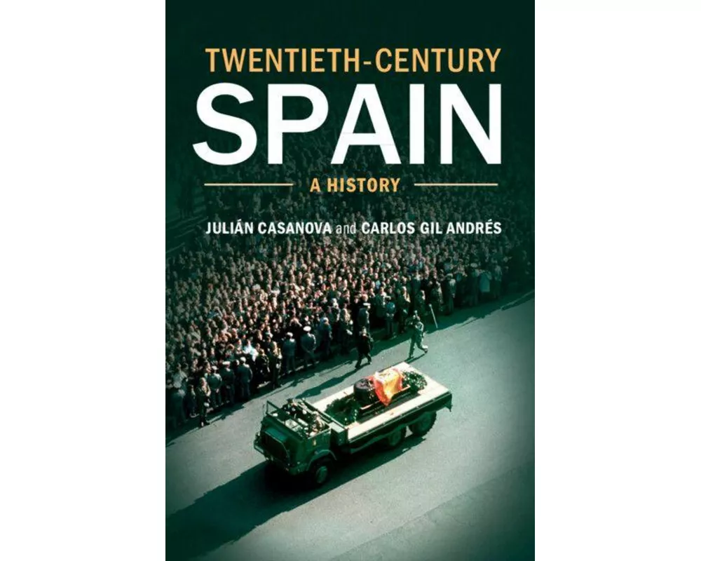 Twentieth-Century Spain