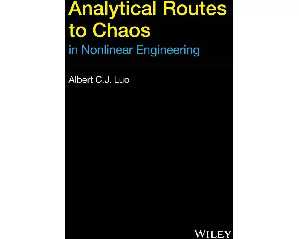 Analytical Routes to Chaos in Nonlinear Engineering