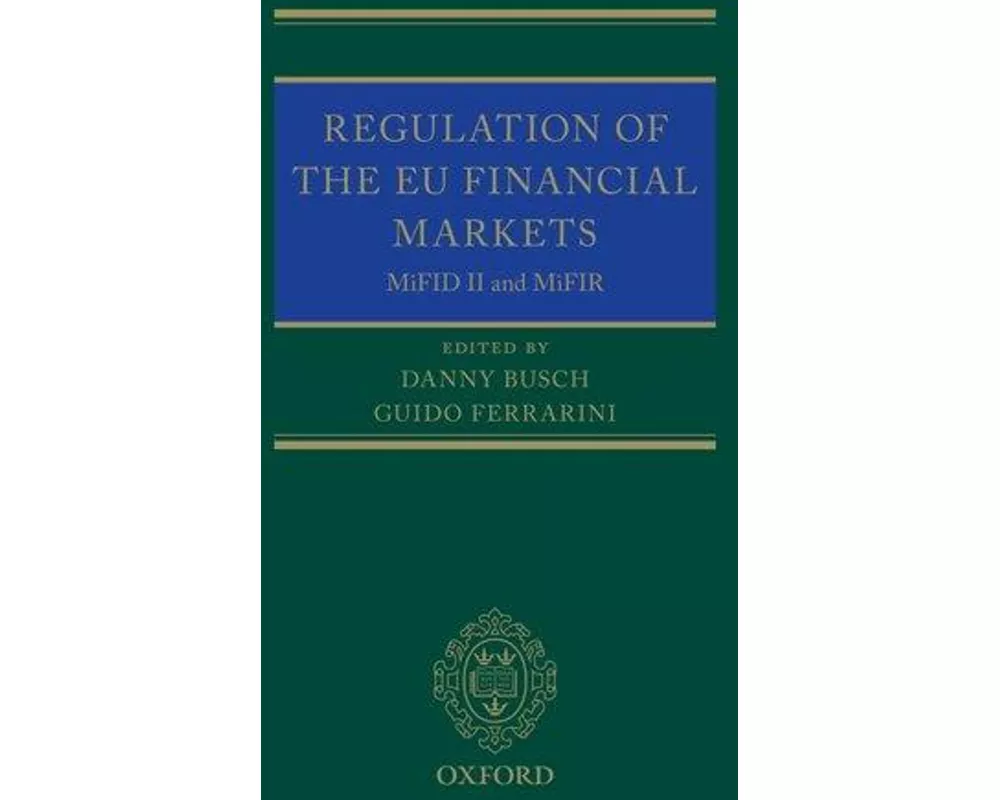 Regulation of the EU Financial Markets