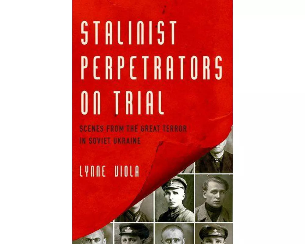 Stalinist Perpetrators on Trial