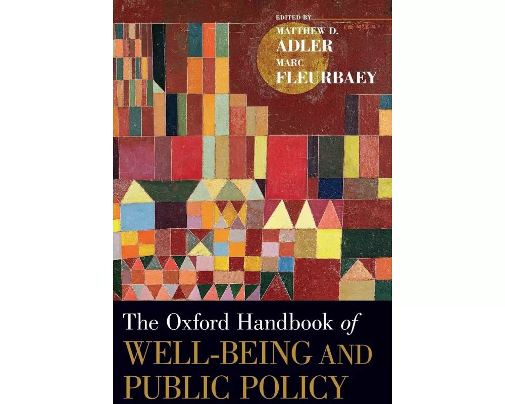 The Oxford Handbook of Well-Being and Public Policy