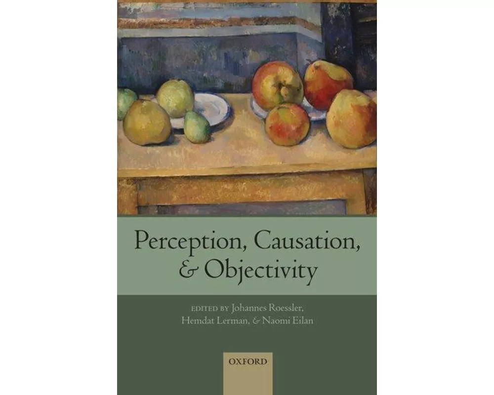 Perception, Causation, and Objectivity