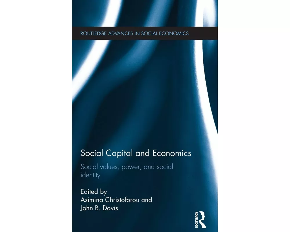 Social Capital and Economics