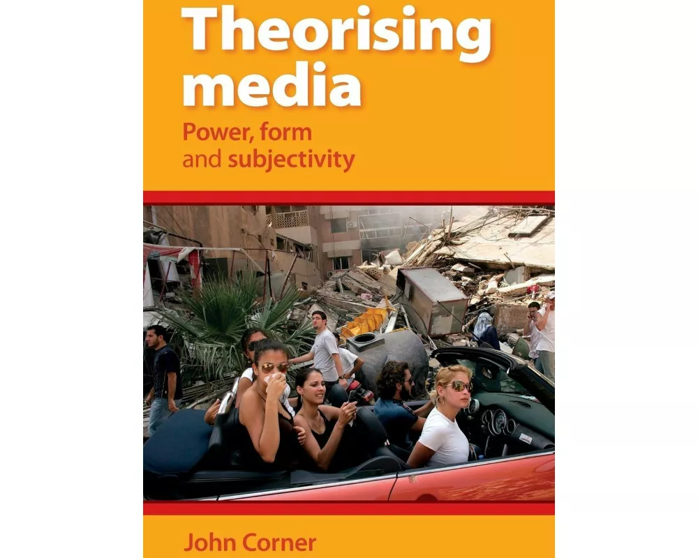 Theorising Media