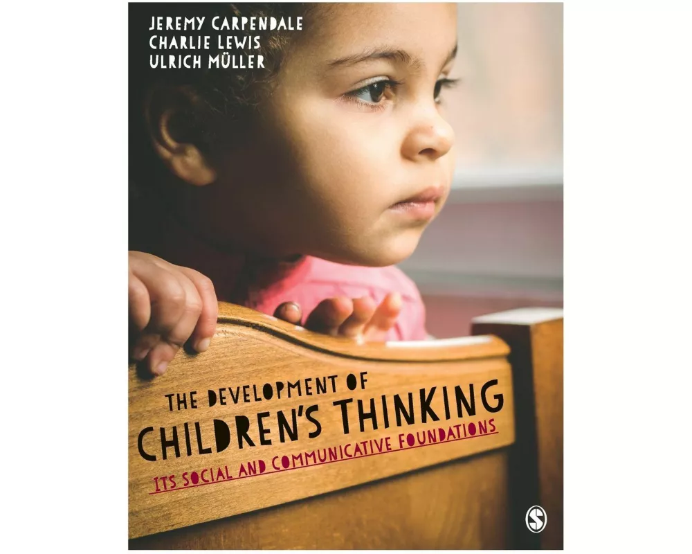 The Development of Children’s Thinking