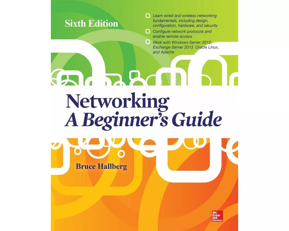 Networking: A Beginner's Guide, Sixth Edition