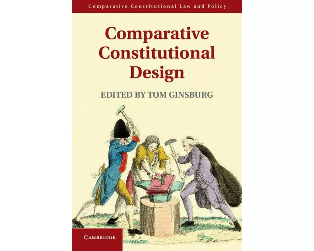 Comparative Constitutional Design