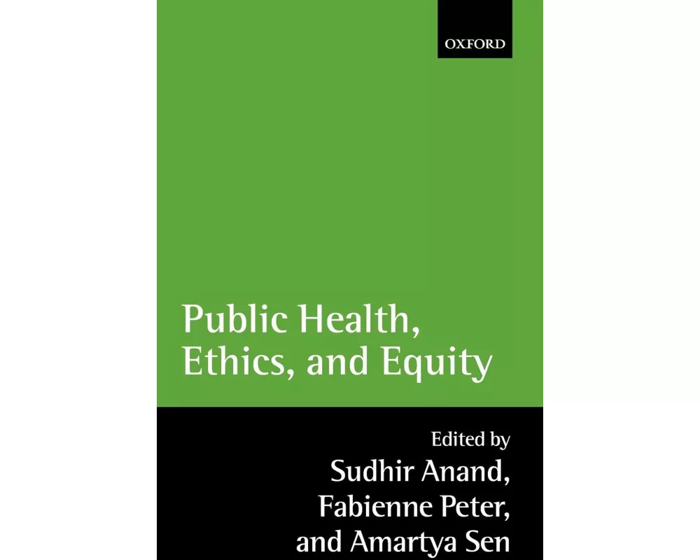 Public Health, Ethics, and Equity