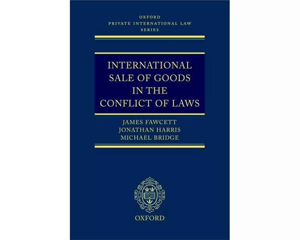 International Sale of Goods in the Conflict of Laws