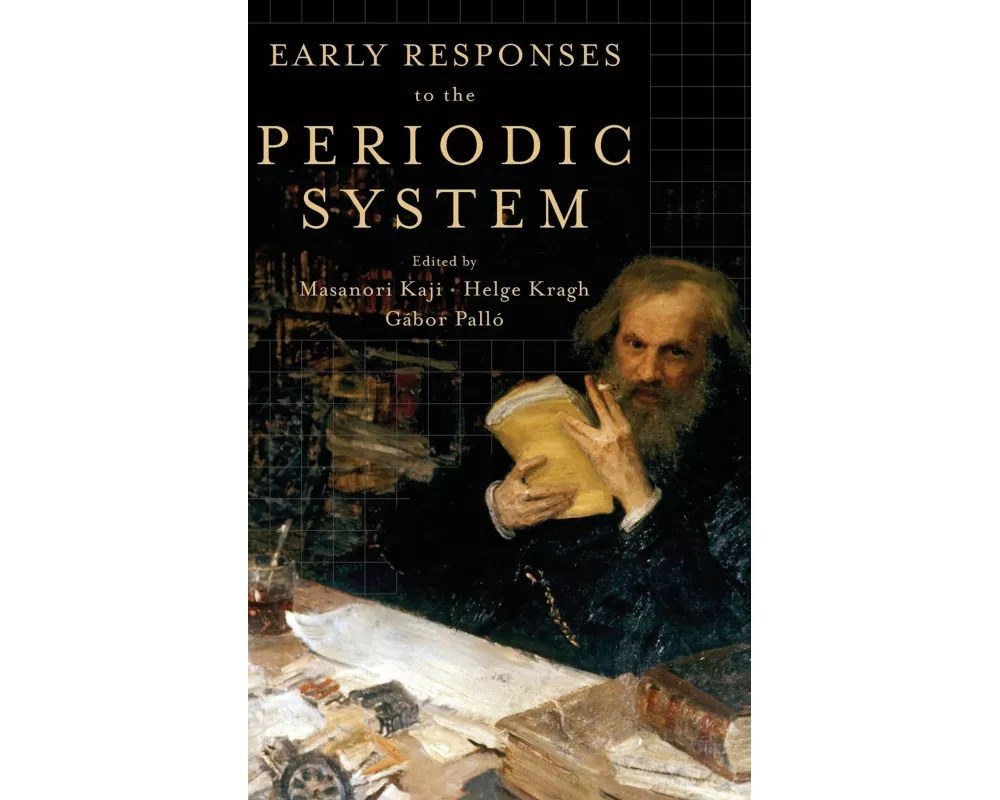 Early Responses to the Periodic System