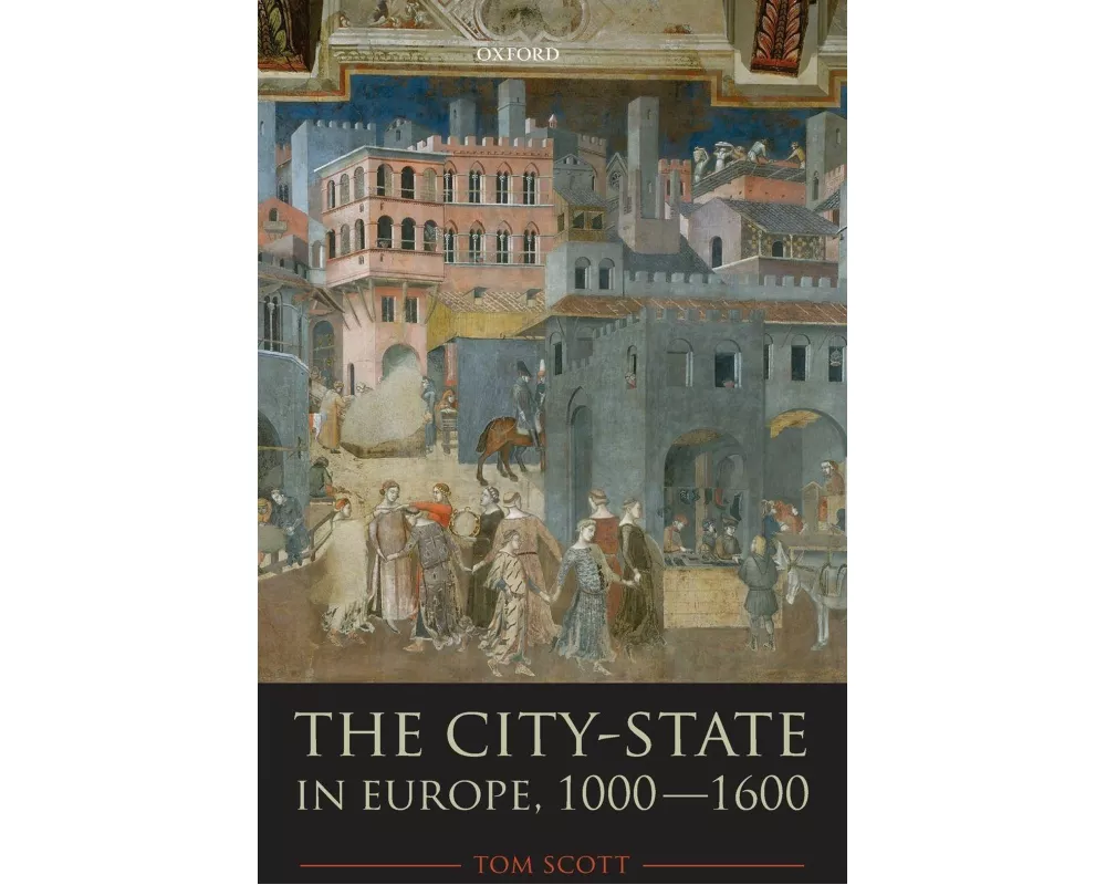 The City-State in Europe, 1000-1600