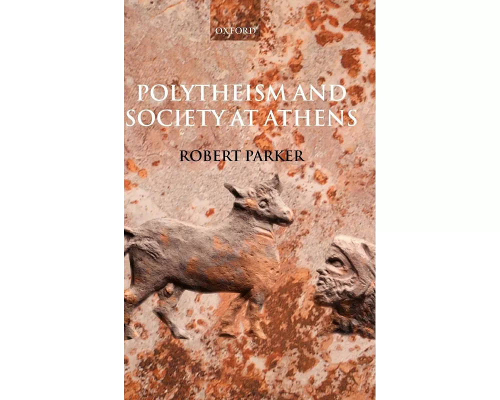 Polytheism and Society at Athens