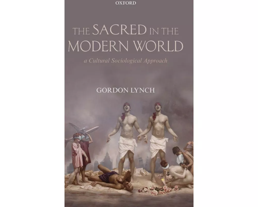 The Sacred in the Modern World