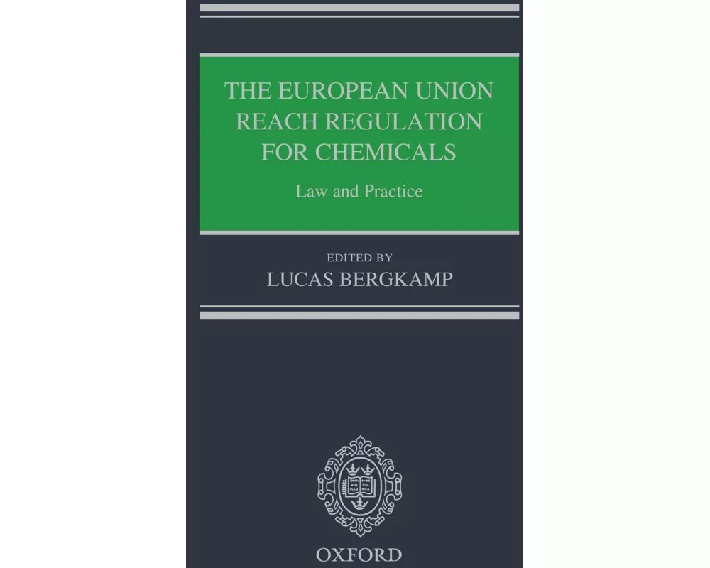 The European Union REACH Regulation for Chemicals