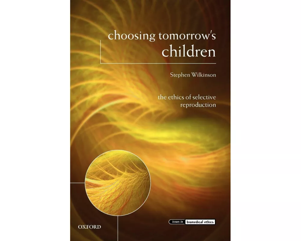Choosing Tomorrow's Children