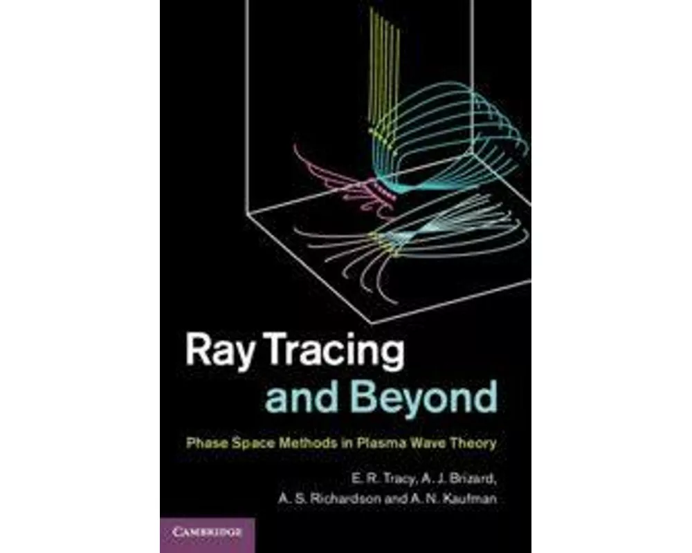Ray Tracing and Beyond