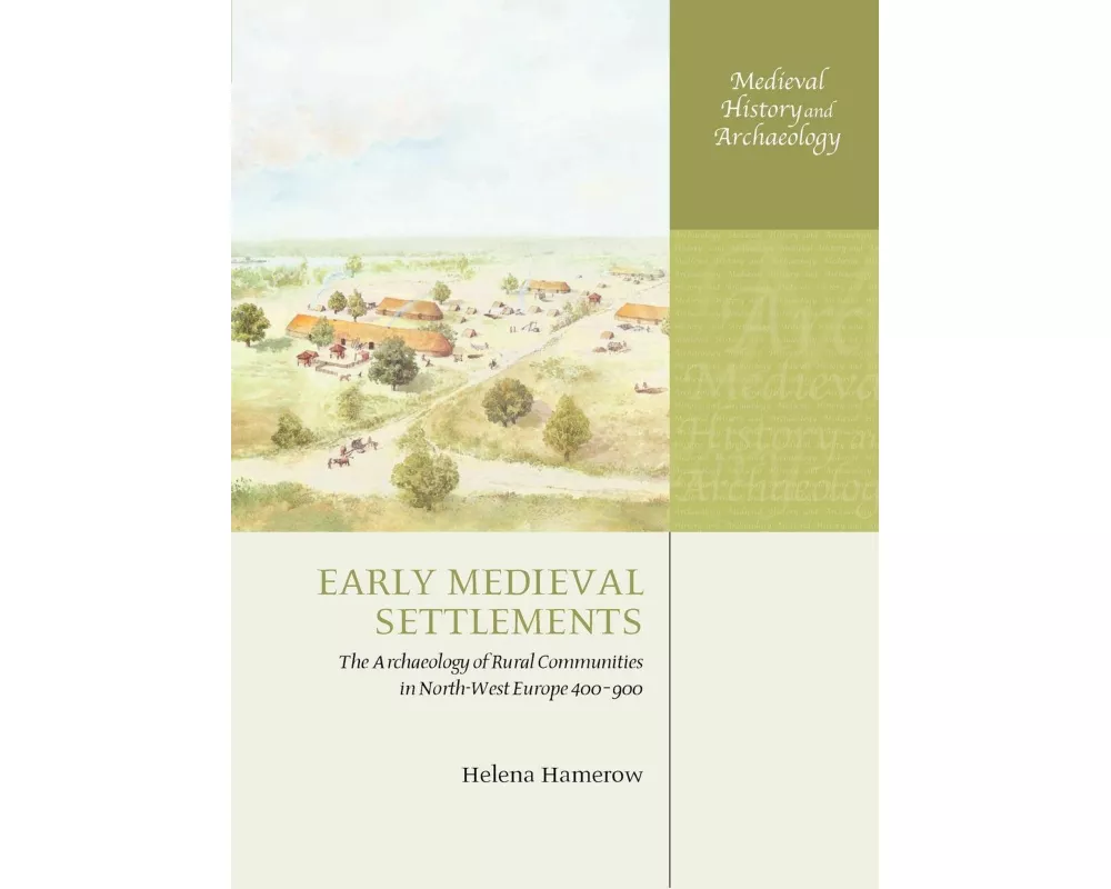 Early Medieval Settlements