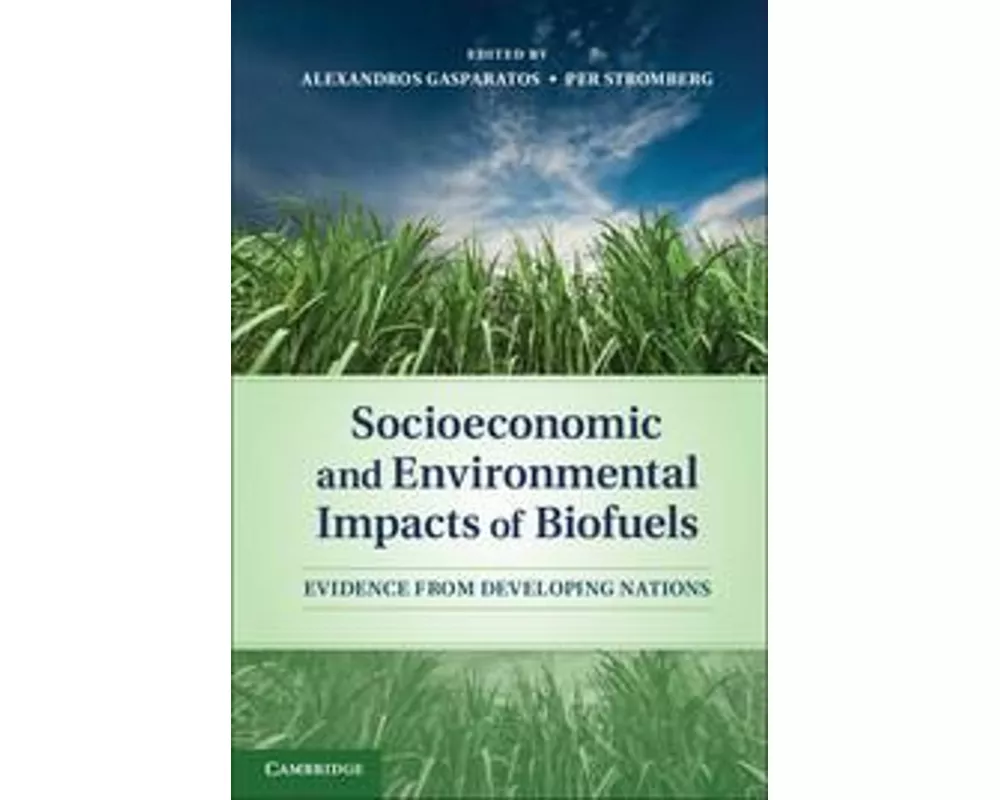Socioeconomic and Environmental Impacts of Biofuels