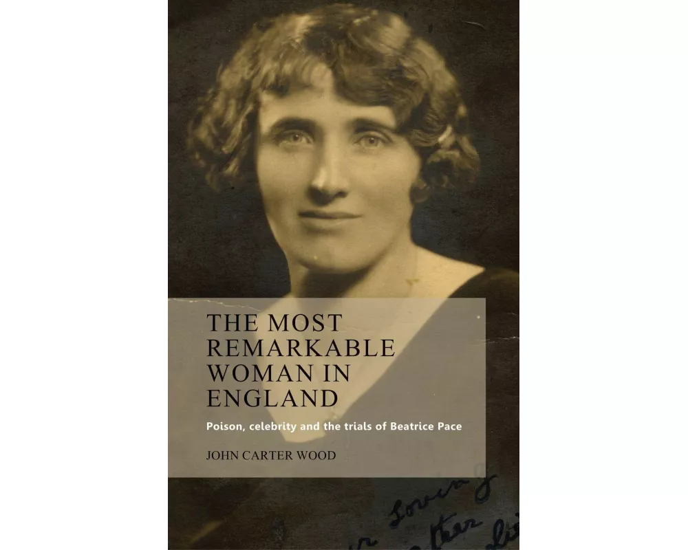 The Most Remarkable Woman in England