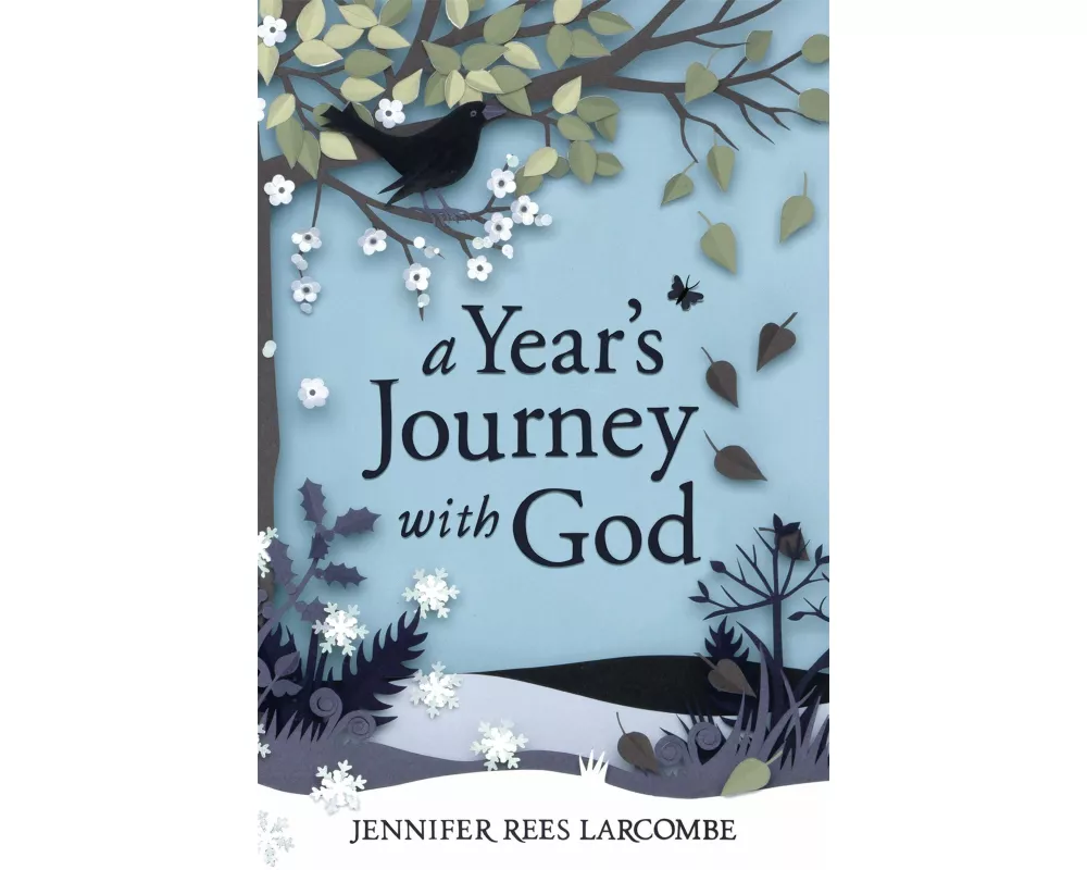 A Year's Journey With God