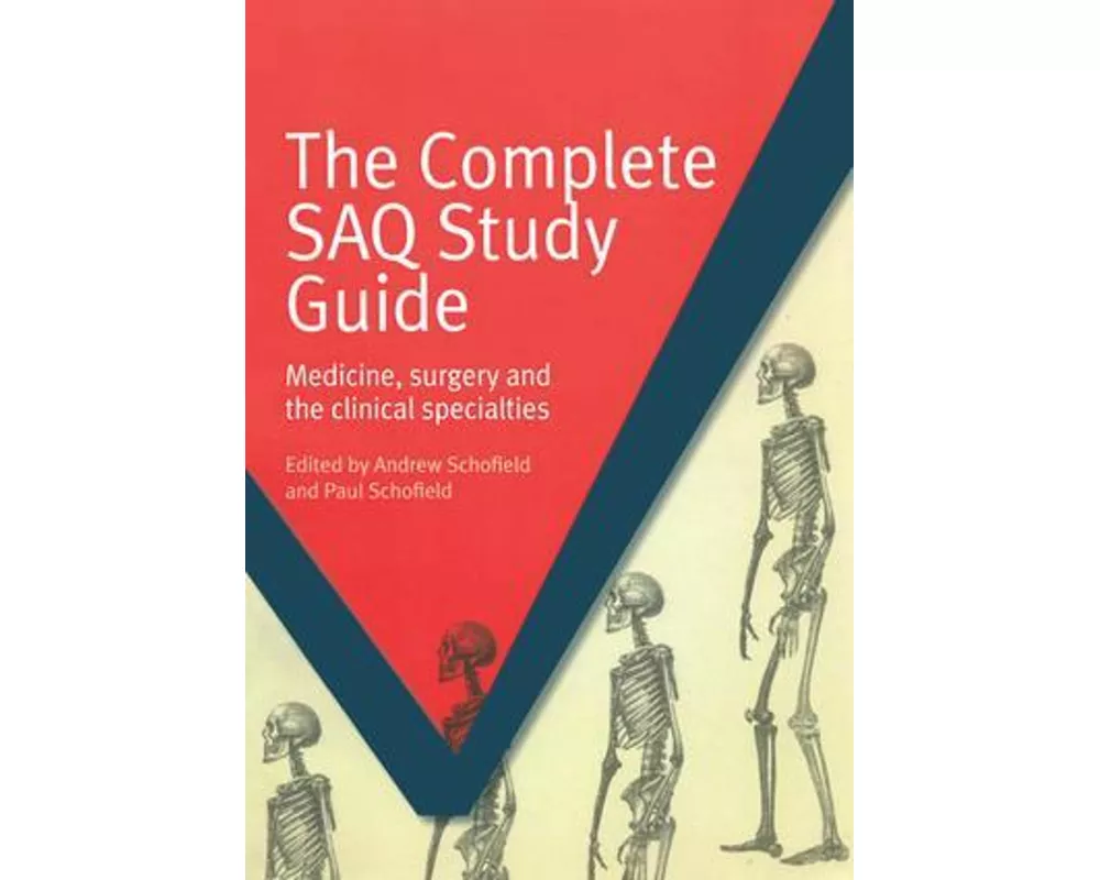 The Complete SAQ Study Guide