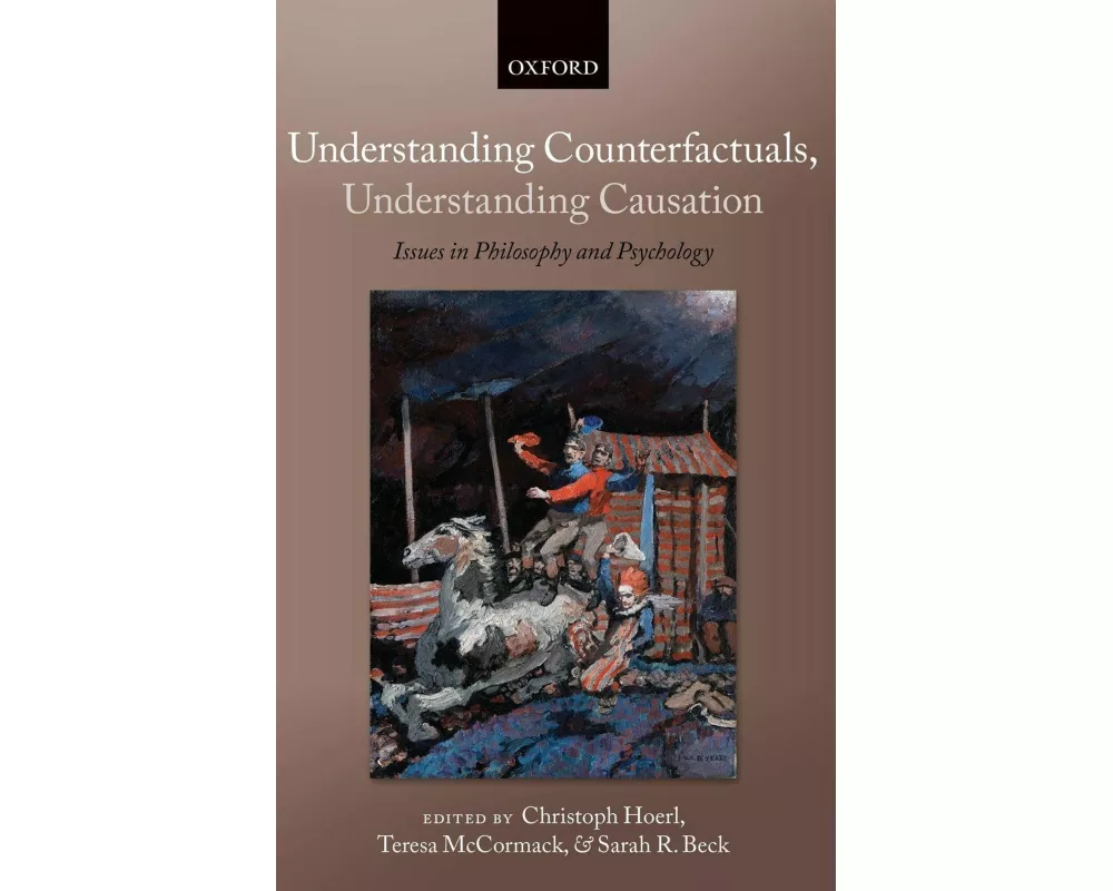 Understanding Counterfactuals, Understanding Causation