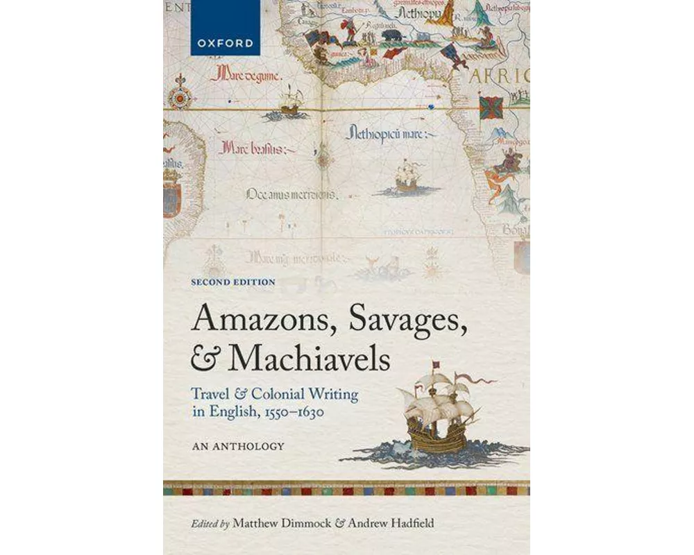 Amazons, Savages, and Machiavels