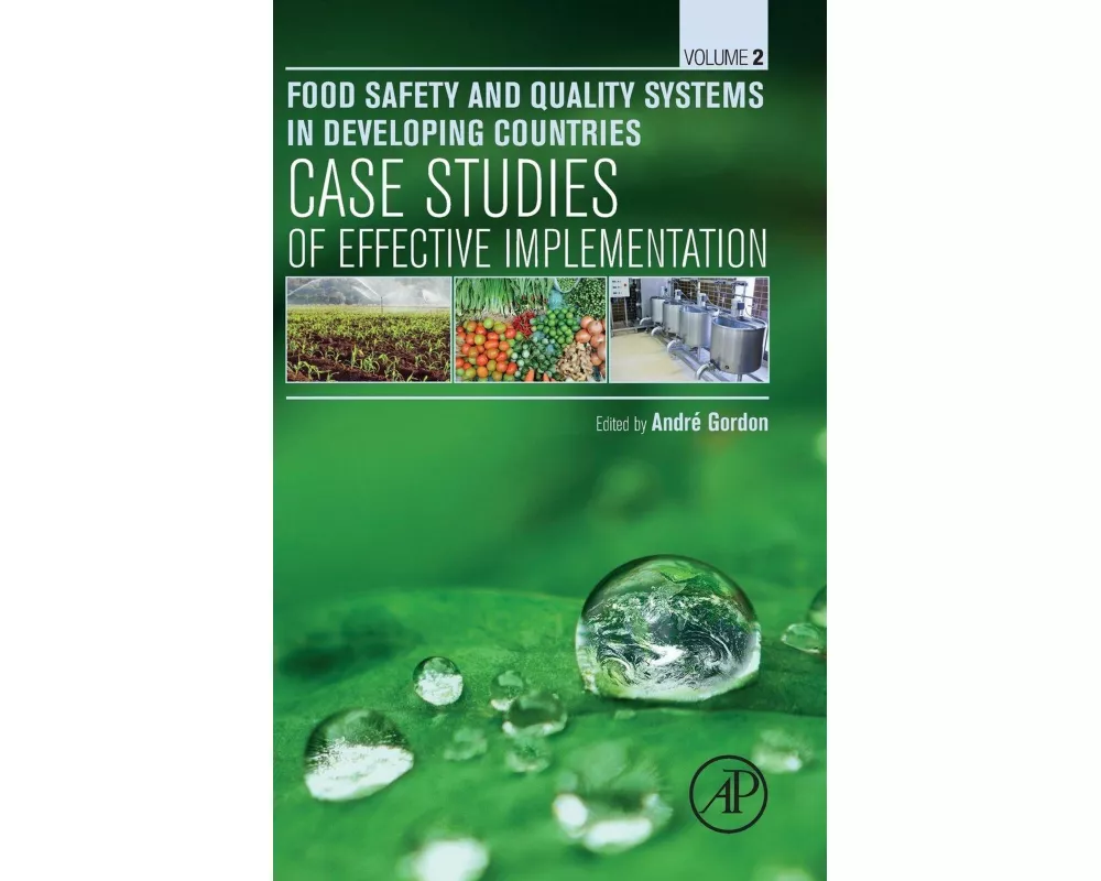 Food Safety and Quality Systems in Developing Countries