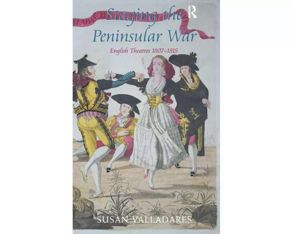 Staging the Peninsular War