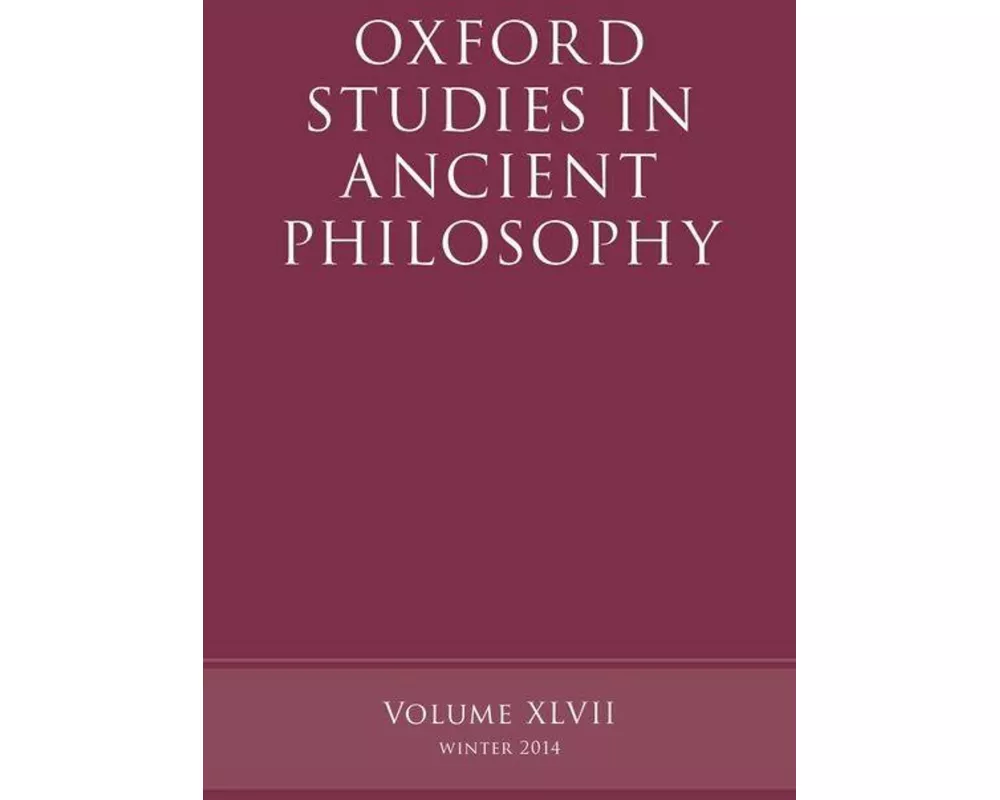 Oxford Studies in Ancient Philosophy, Volume 47