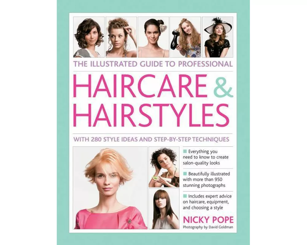 The Illustrated Guide to Professional Haircare & Hairstyles