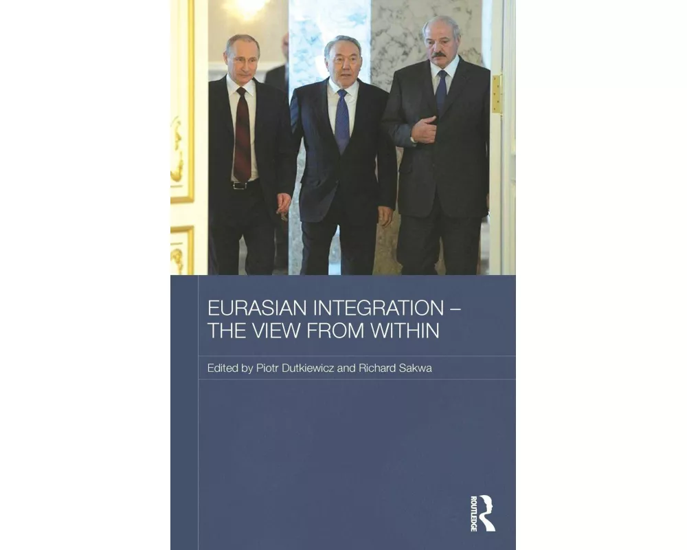 Eurasian Integration – The View from Within