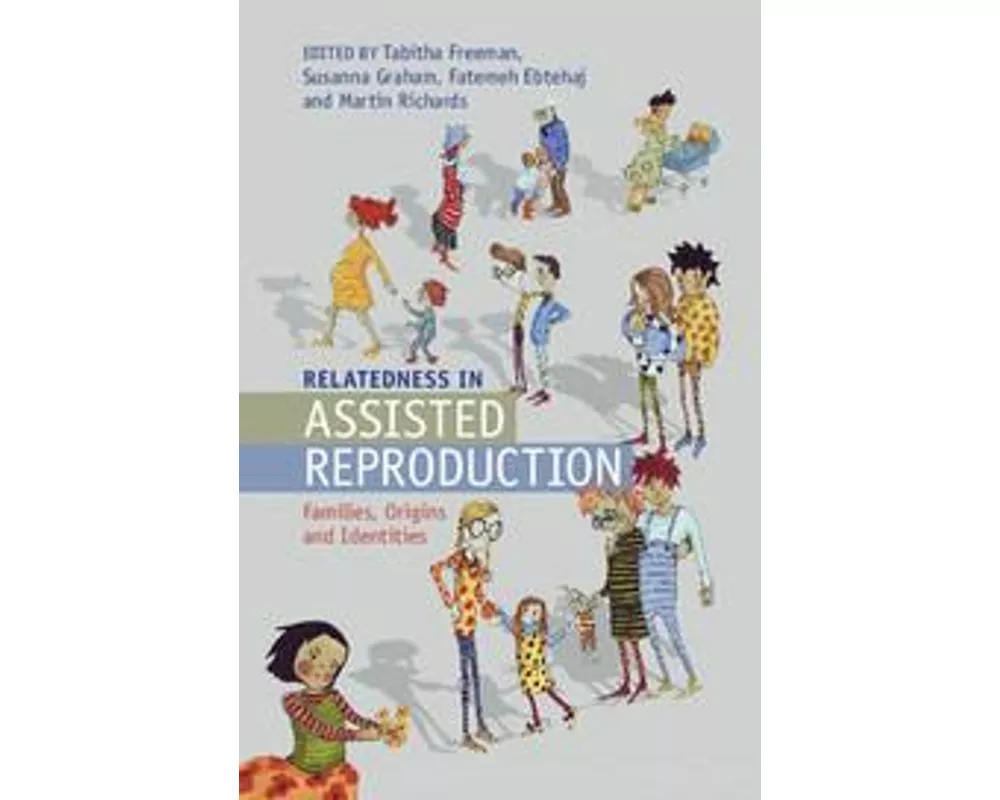 Relatedness in Assisted Reproduction