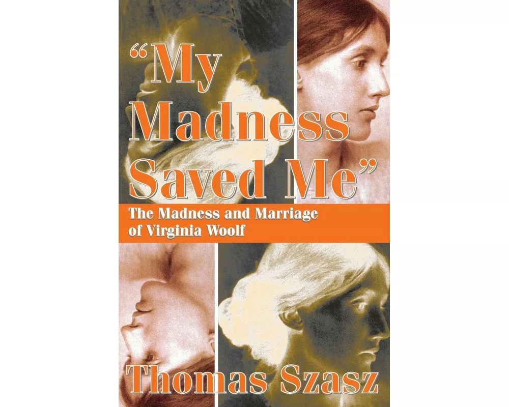My Madness Saved Me