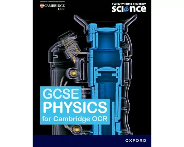 Twenty First Century Science: OCR GCSE Physics Student Book