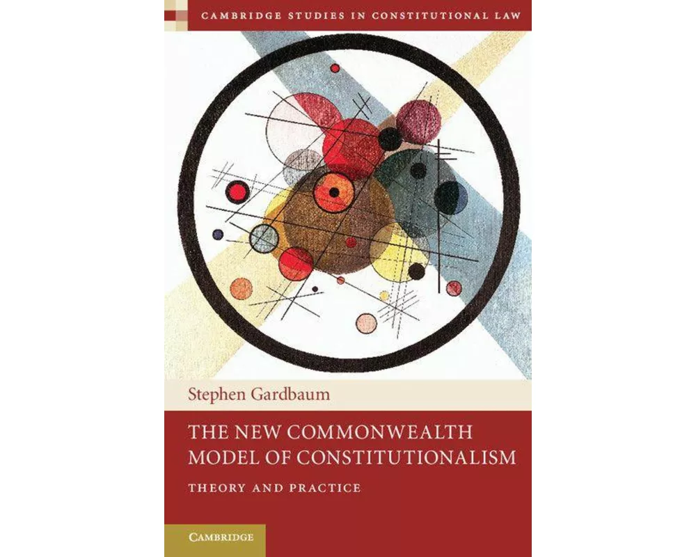 The New Commonwealth Model of Constitutionalism