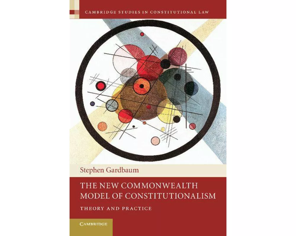 The New Commonwealth Model of Constitutionalism