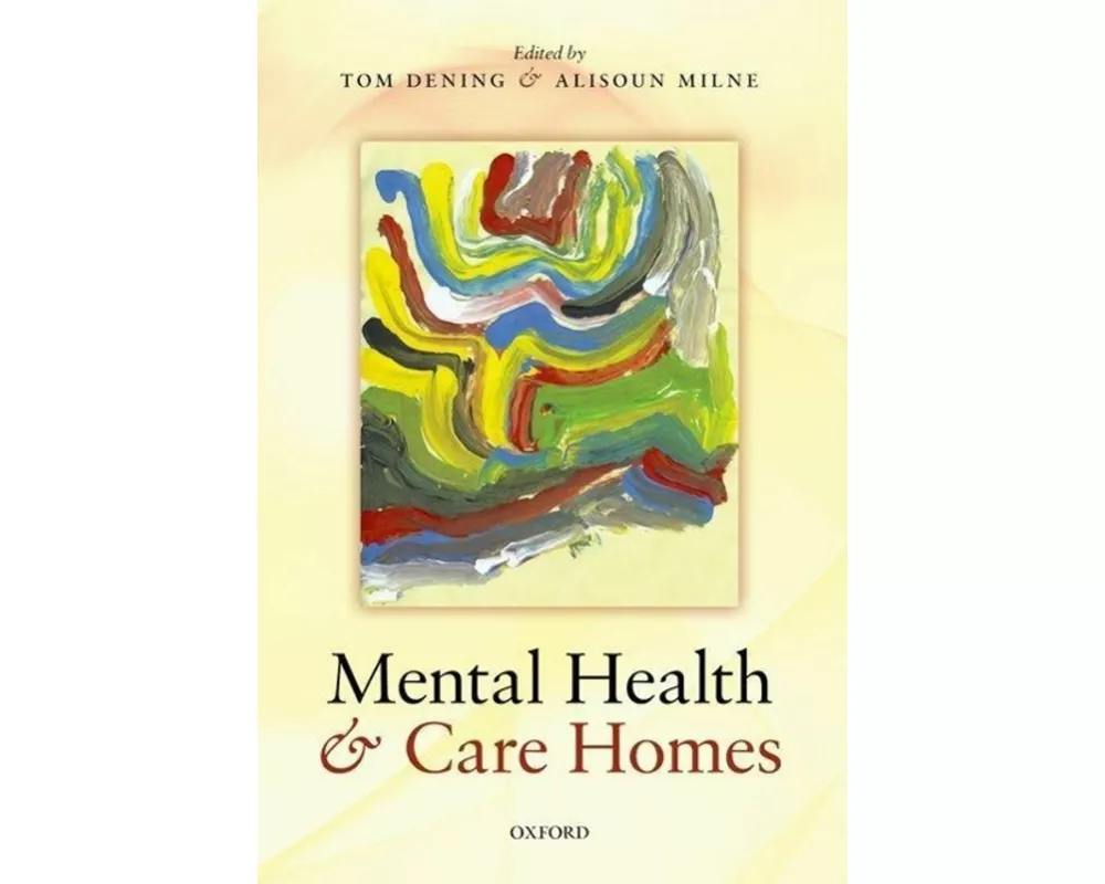 Mental Health and Care Homes
