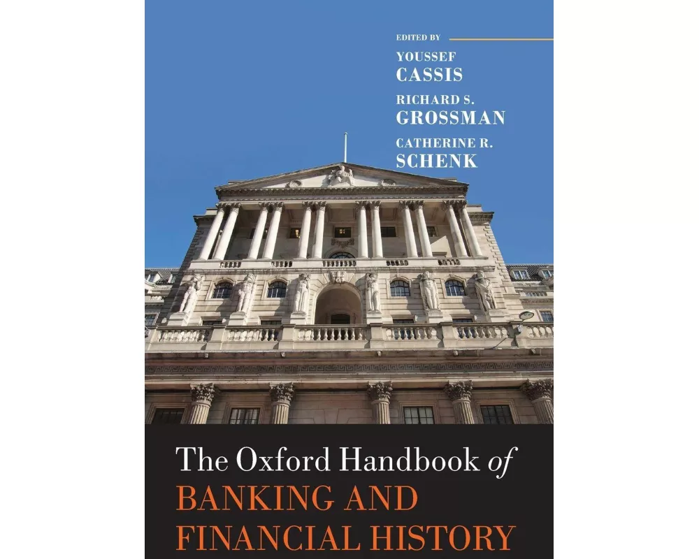 The Oxford Handbook of Banking and Financial History