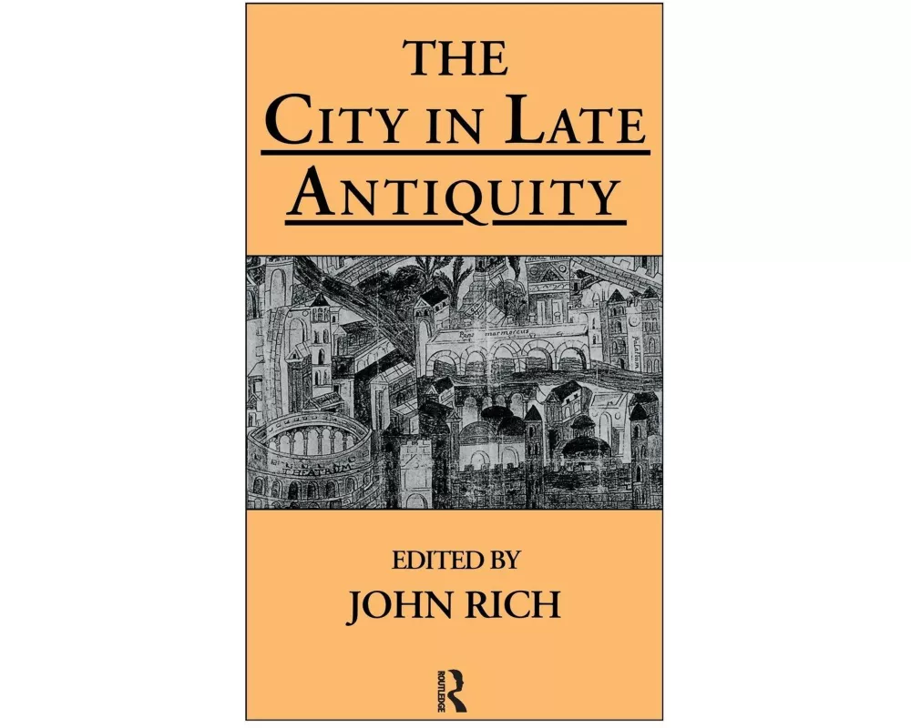 The City in Late Antiquity