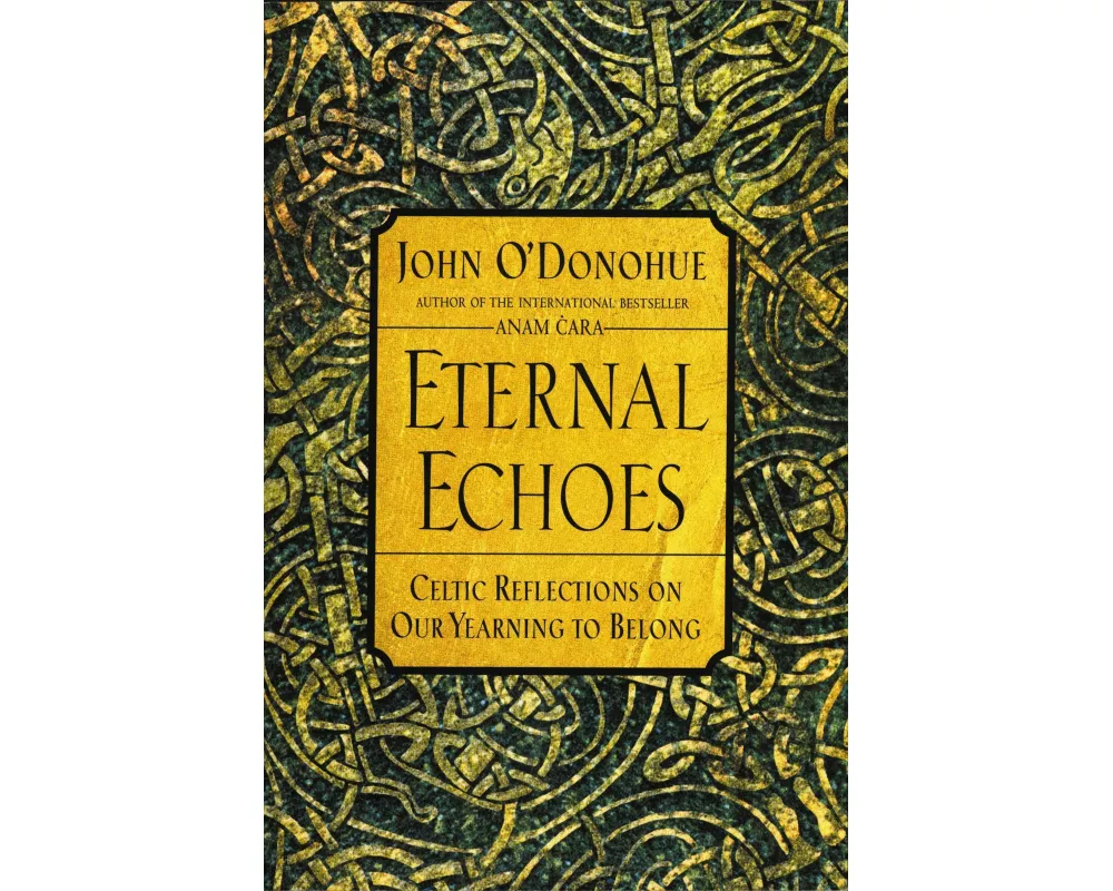Eternal Echoes