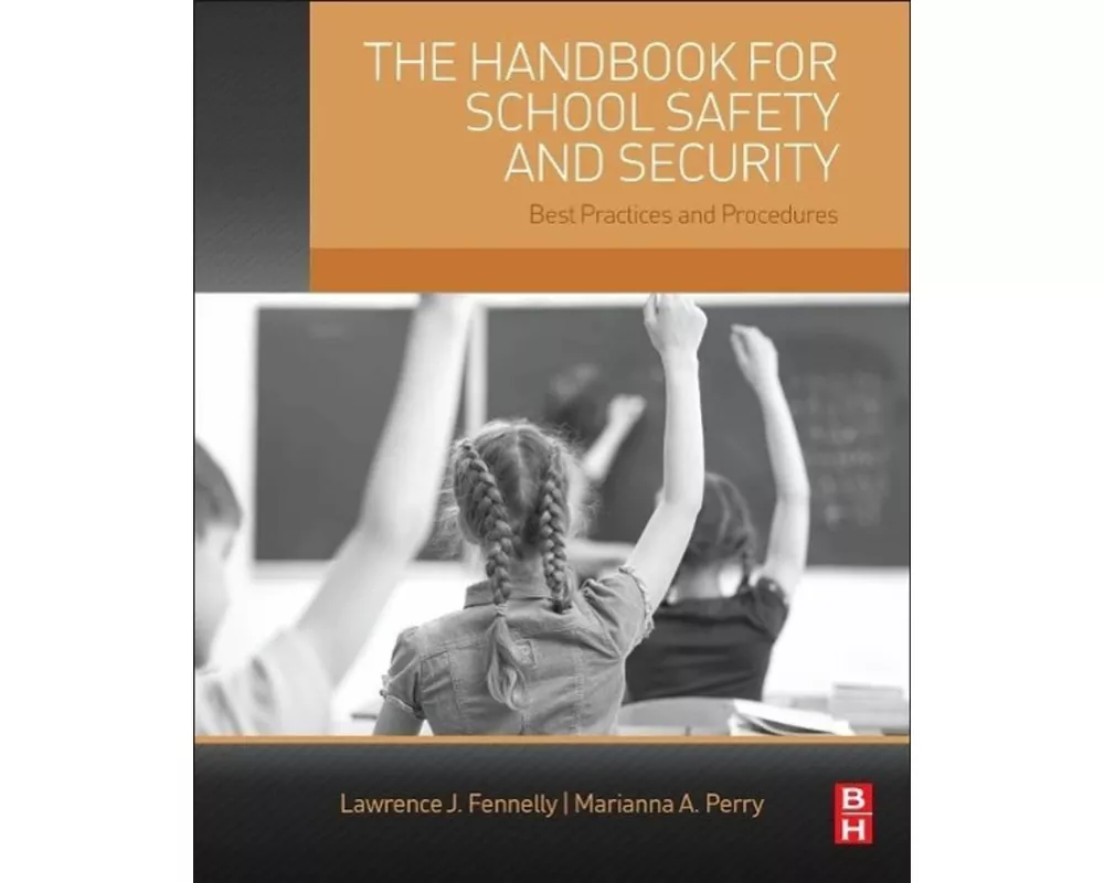 The Handbook for School Safety and Security