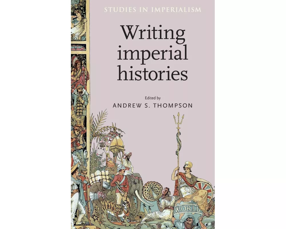Writing Imperial Histories