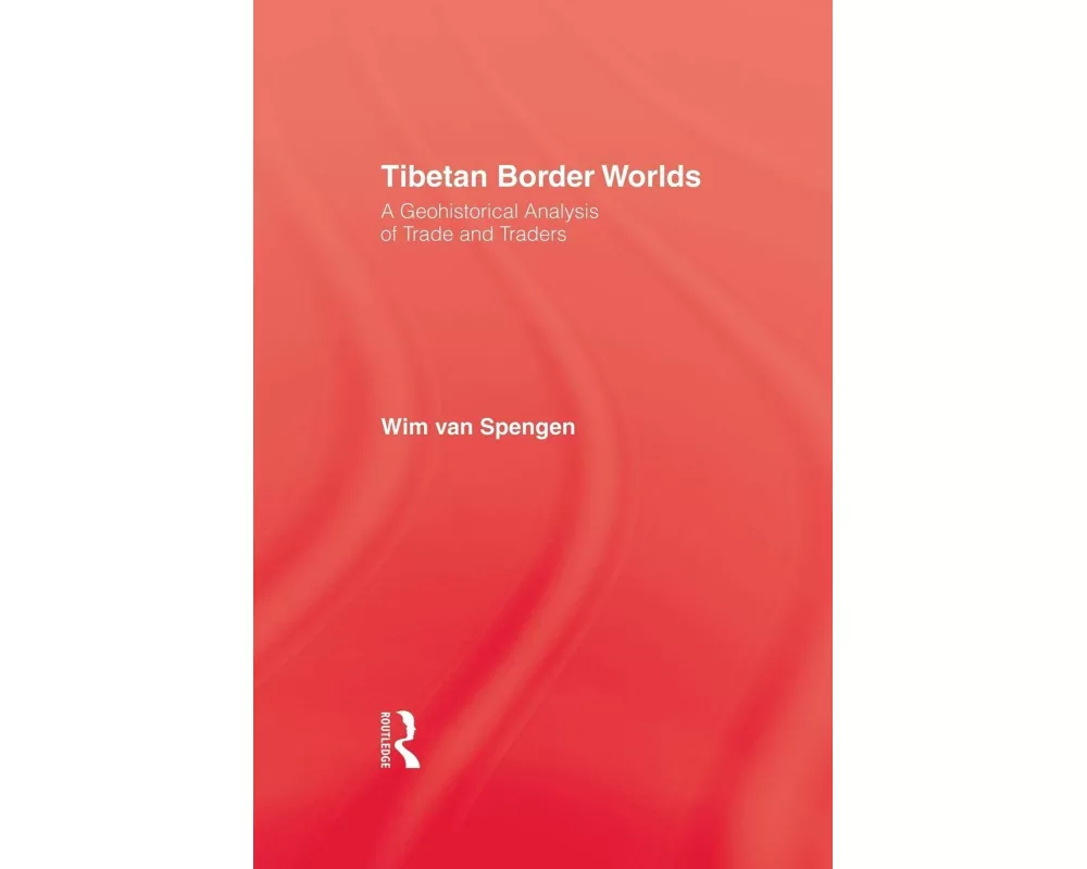 Tibetan Border Worlds